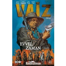 Vaiz 4 Evvel Zaman - Garth Ennis