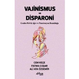 Vajinismus ve Disparoni - Cem Keçe