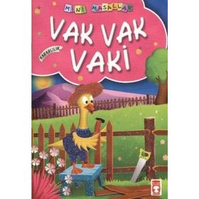 Vak Vak Vaki - Mini Masallar 1 Timaş Çocuk