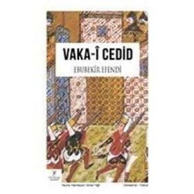 Vaka-İ Cedid - Şeyh Ebubekir Efend