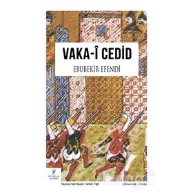 Vaka-İ Cedid - Şeyh Ebubekir Efend