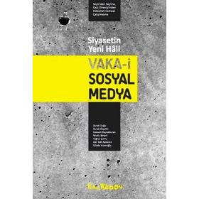 Vaka-i Sosyal Medya - Burak Doğu Burak Özçetin Günseli Bayraktutan Sütcü Mutlu Binark Tuğrul Çomu Aslı Telli Aydemir Gözde İslamoğlu