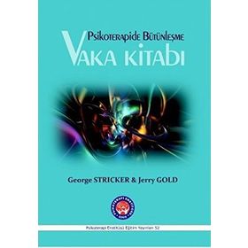 Vaka Kitabı - Psikoterapide Bütünleşme - George Stricker Tahir Özakkaş Jerry Gold