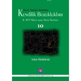 Vakalarla Psikodinamik Gelişimsel Dönemler - Tahir Özakkaş