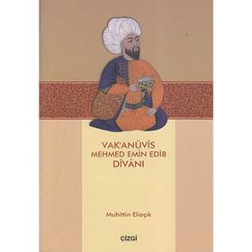 VAK'ANÜVİS MEHMED EMIN EDIB DİVANI - MUHITTIN ELİAÇIK
