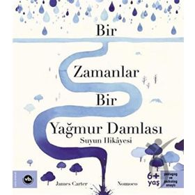 Vakıf Bank Kültür Yayınları Bir Zamanlar Bir Yağmur Damlası