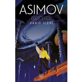 VAKIF İLERİ - ISAAC ASIMOV