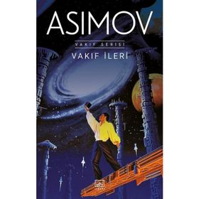 VAKIF İLERİ - ISAAC ASIMOV