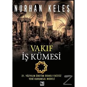 Vakıf İş Kümesi Nurhan Keleş