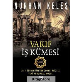 Vakıf İş Kümesi Nurhan Keleş