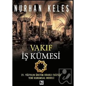 Vakıf İş Kümesi Nurhan Keleş