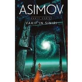 Vakıf Serisi - Vakıfın Sınırı - Asimov