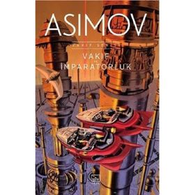 Vakıf ve İmparatorluk - Isaac Asimov
