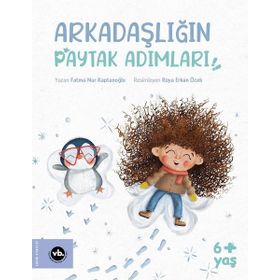 Vakıfbank Kültür Yayınları - Arkadaşlığın Paytak Adımları!