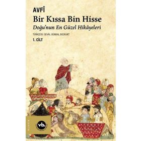 Vakıfbank Kültür Yayınları - Bir Kıssa Bin Hisse