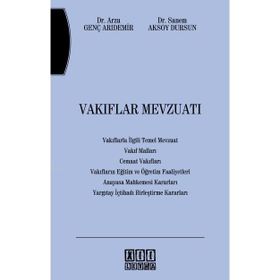 VAKIFLAR MEVZUATI - SANEM AKSOY DURSUN; ARZU GENÇ ARIDEMİR