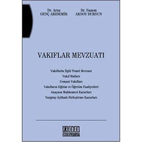 VAKIFLAR MEVZUATI - SANEM AKSOY DURSUN; ARZU GENÇ ARIDEMİR