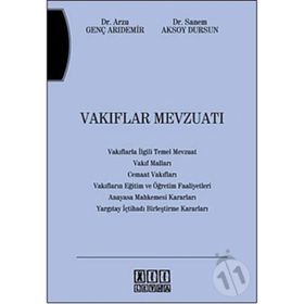 VAKIFLAR MEVZUATI - SANEM AKSOY DURSUN; ARZU GENÇ ARIDEMİR