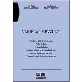 VAKIFLAR MEVZUATI - SANEM AKSOY DURSUN; ARZU GENÇ ARIDEMİR