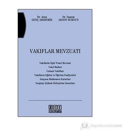 VAKIFLAR MEVZUATI - SANEM AKSOY DURSUN; ARZU GENÇ ARIDEMİR