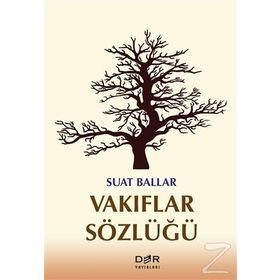 Vakıflar Sözlüğü - Suat Ballar