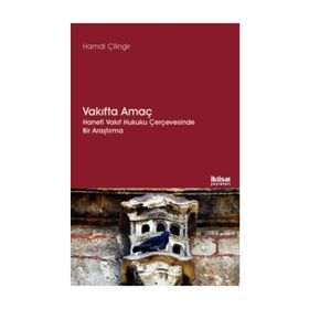 Vakıfta Amaç - Hamdi Çilingir
