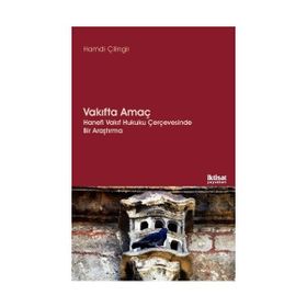 Vakıfta Amaç - Hamdi Çilingir