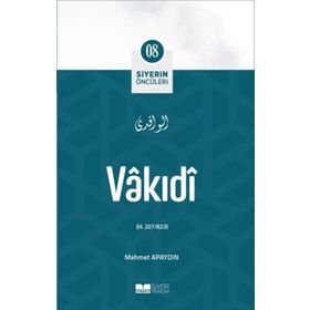 Vakıi Siyerin Öncüleri 8 - Mehmet Apaydın