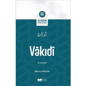 Vakıi Siyerin Öncüleri 8 - Mehmet Apaydın