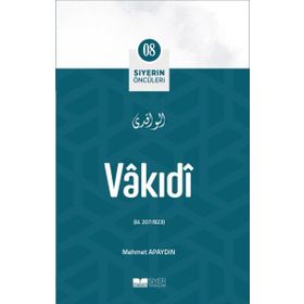 Vakıi Siyerin Öncüleri 8 - Mehmet Apaydın