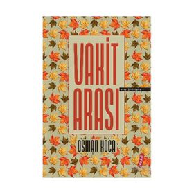 Vakit Arası - Osman Koca