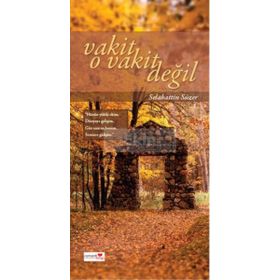 Vakit O Vakit Değil - Selahattin Süzer