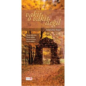 Vakit O Vakit Değil - Selahattin Süzer