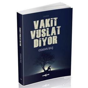 Vakit Vuslat Diyor - Osman Baş