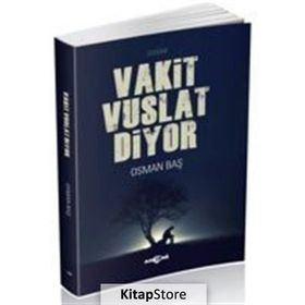 Vakit Vuslat Diyor - Osman Baş