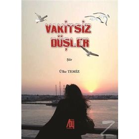 Vakitsiz Düşler - Ülke Temiz