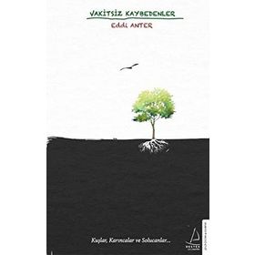 Vakitsiz Kaybedenler - Eddi Anter