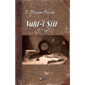 Vakt-i Şiir - Nuran Mümine Bucak Ubeyd Küçük