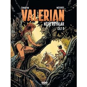 Valerian Cilt 0 Kötü Rüyalar - Pierrre Christin Ersel Topraktepe J. C. Mezieres