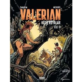 Valerian Cilt 0 Kötü Rüyalar - Pierrre Christin Ersel Topraktepe J. C. Mezieres