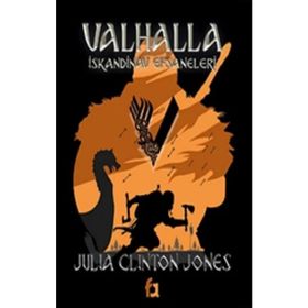 Valhalla İskandinav Efsaneleri - Julia Clinton Jones - Fa Yayınları