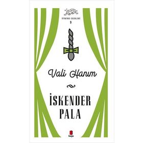 Vali Hanım - İskender Pala