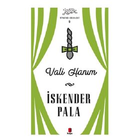 Vali Hanım - İskender Pala