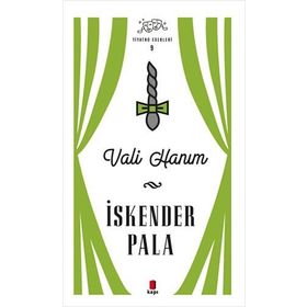 Vali Hanım - İskender Pala
