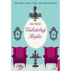 Validebağ Köşkü - Ali Boz