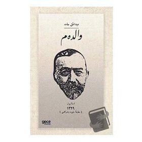 Validem Osmanlıca - Abdülhak Hamid Tarhan