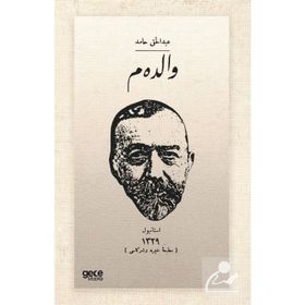 Validem Osmanlıca - Abdülhak Hamid Tarhan
