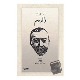 Validem Osmanlıca - Abdülhak Hamid Tarhan