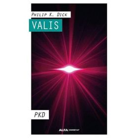 Valis - Philip K. Dick