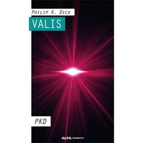 Valis - Philip K. Dick